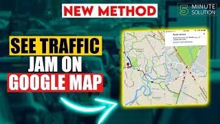 How to check traffic on google maps 2024 | live traffic maps screenshot 3