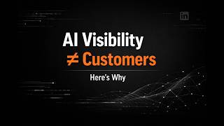 LinkedIn & AI Search in 2026: Why Visibility Alone Won’t Get You Clients