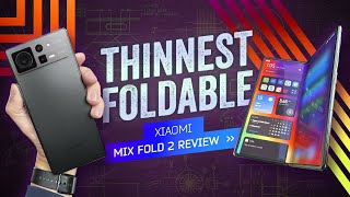 Xiaomi Mix Fold 2 Review: Thin Is In (Again)