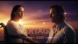 Cartagena (2009) – Healing Hearts in Unexpected Places | Romantic Movie Recap | loveyou365d