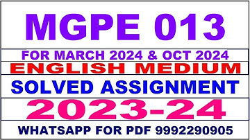 mgpe 013 solved assignment 2023-24 | mgpe 13 solved assignment in english 2024 | mgpe 13 2024