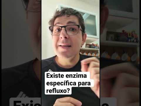 Existe enzima específica para refluxo?