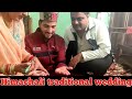 Himachali traditional wedding   world wide wedding  rajput ankush thakur