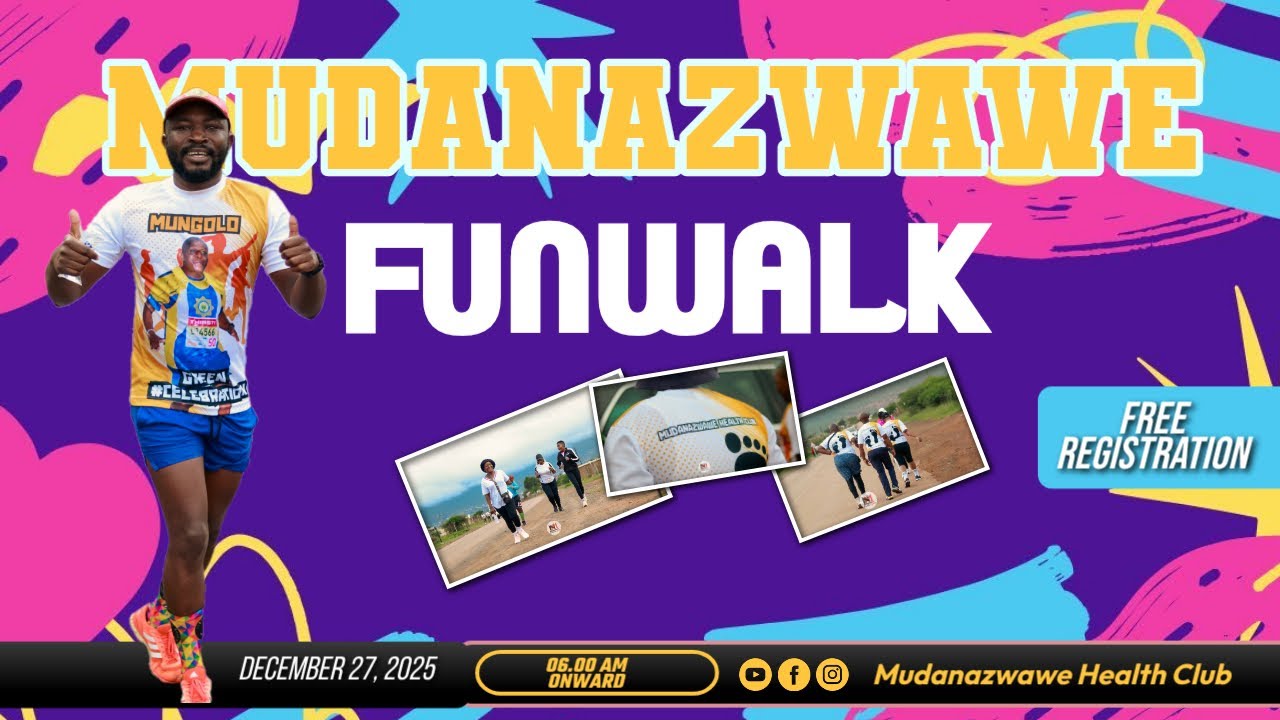 MUDANAZWAWE FUN WALK 2025