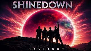 Shinedown - Daylight (Radio Edit) [HQ Audio]