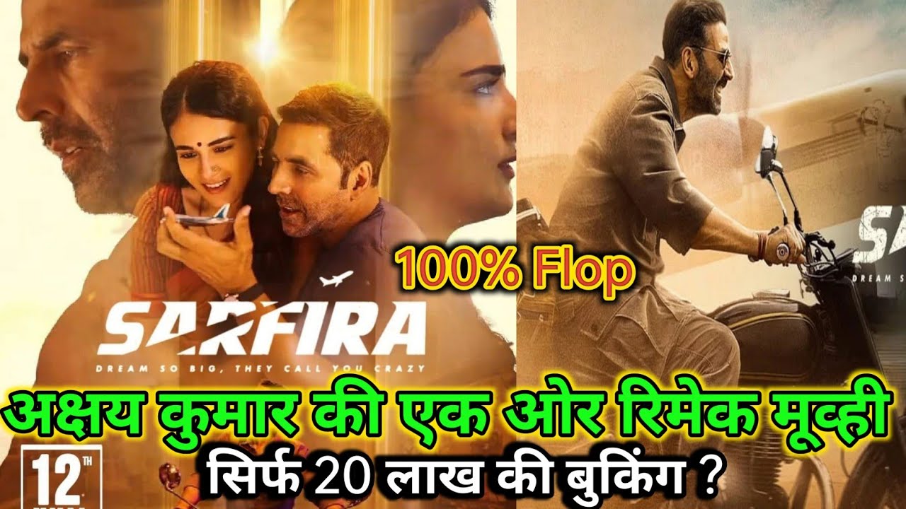 Sarfira Advance Booking Collection, Akshay Kumar, ADVANCE BOOKING COLLECTION