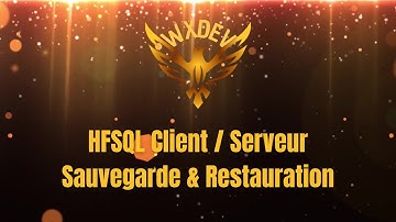 #HFSQL #ClientServeur Système de sauvegarde de bases de données par programmation en #WLangage