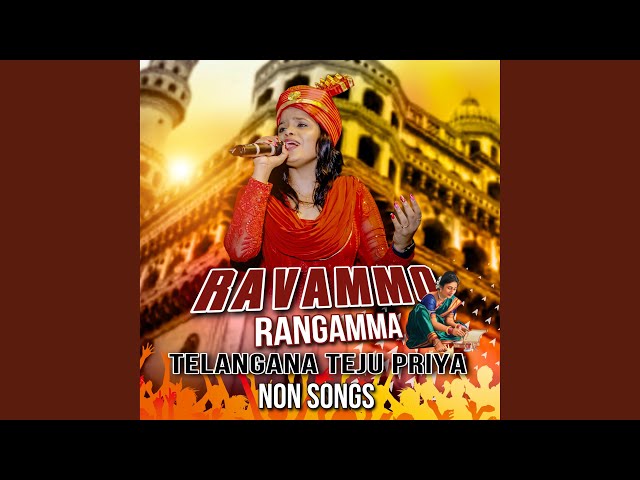 RAVAMMO RANGAMMA A CLEMENT ANNA NEW SONGS REMAKE TELANGANA TEJU PRIYA class=