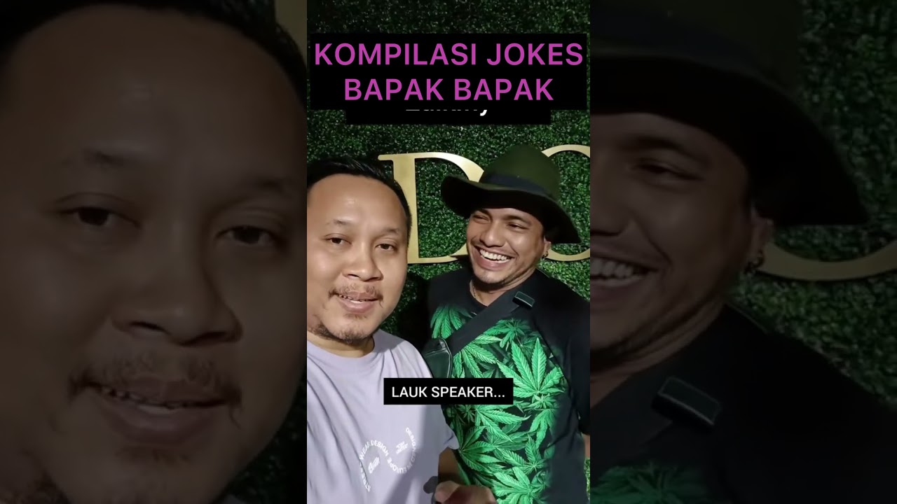 Kompilasi Jokes Bapak Bapak Nizam Jentik Jentik…