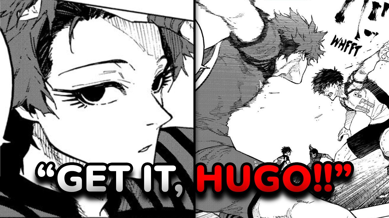 I WAS NOT FAMILIAR WITH YOUR GAME, HUGO!!! | Blue Lock Chapter 338 Review and Breakdown