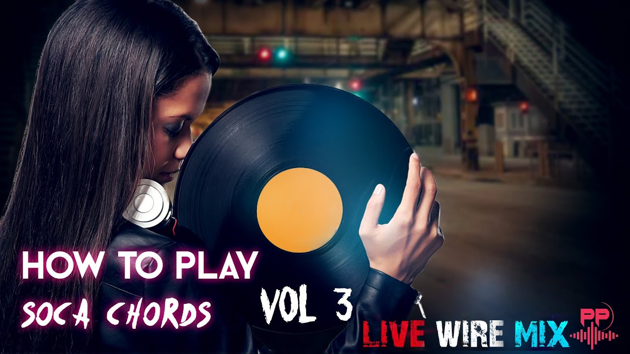 how to play soca chords vol 3