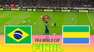 BRAZIL vs GABON - Final FIFA World Cup 2026 | Full Match All Goals | Football Match