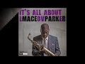 Maceo Parker - It&#39;s All About Love - Isn&#39;t She Lovely