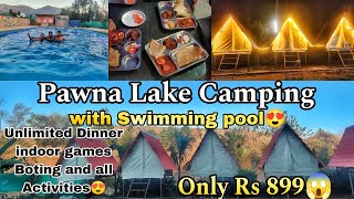 Best Pawna Lake Camping | With Big Swimming Pool | Wo Bhi Itne Kam Price Mai😍|