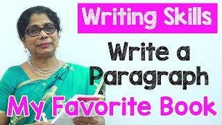 How to Write a Paragraph about My Favorite Book in English | Composition Writing  | Reading Skills
