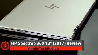 HP Spectre x360 13' (2017) Review