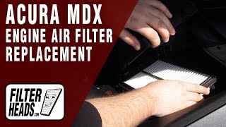 How to Replace Engine Air Filter 2014 Acura MDX V6 3.5L