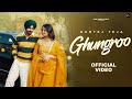 Ghungroo Gurtej Teja Gill Raunta Diamond Latest Punjabi Songs 2026 Official Video Ghungroo Gurtej Teja Gill Raunta Diamond Latest Punjabi Songs 2026 Official Video