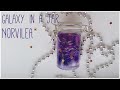 Космос в баночке/ Galaxy in a jar. NorvileA's DIY