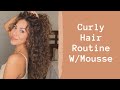 Curly Hair Routine Using Mousse! How I get Big & Voluminous Curls! 2c/3a Curls