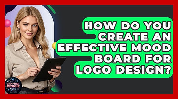 How Do You Create An Effective Mood Board For Logo Design? - Graphic Design Nerd