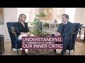 Understanding Our Inner Critic - Esther Perel & Dick Schwartz