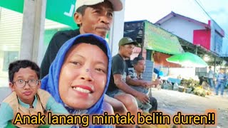 Download Lagu ANAK LANANG MINTAK BELIIN DUREN‼️ MP3