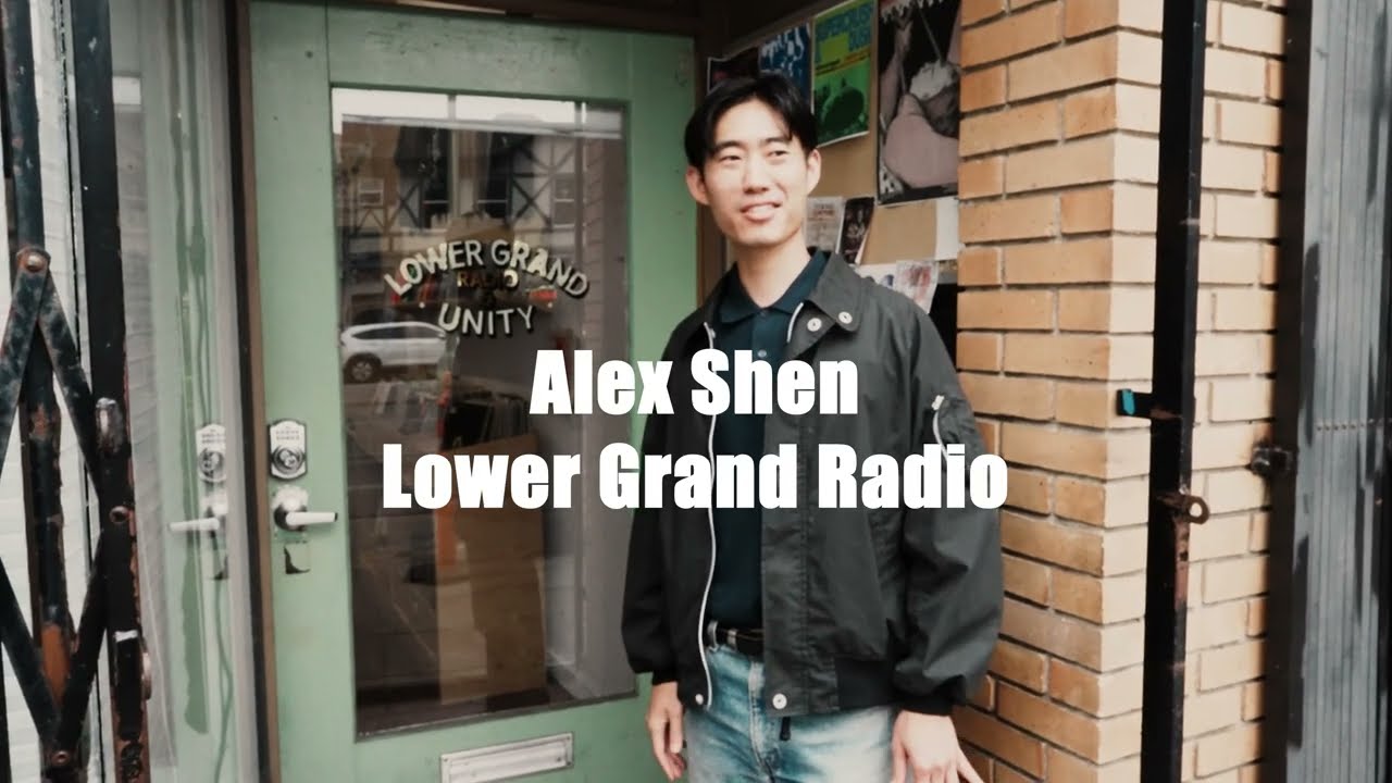 Alex Shen of Lower Grand Radio | White Crate