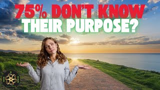 The Ultimate Guide to Finding Your Life Purpose
