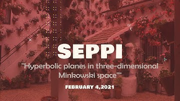 Andrea Seppi, Hyperbolic planes in three-dimensional Minkowski space