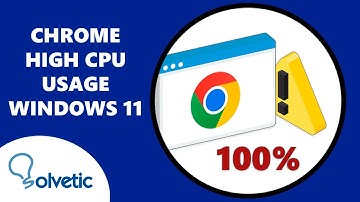 Chrome High CPU Usage Windows 11 ✅ Full Guide