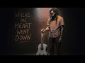 Where The Heart Went Down Live Acoustic Let Babylon Burn