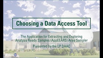 Choosing a Data Access Tool: NASA AppEEARS Area Sampler