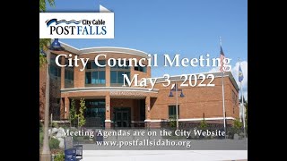 Post Falls City Council Meeting - May 3, 2022