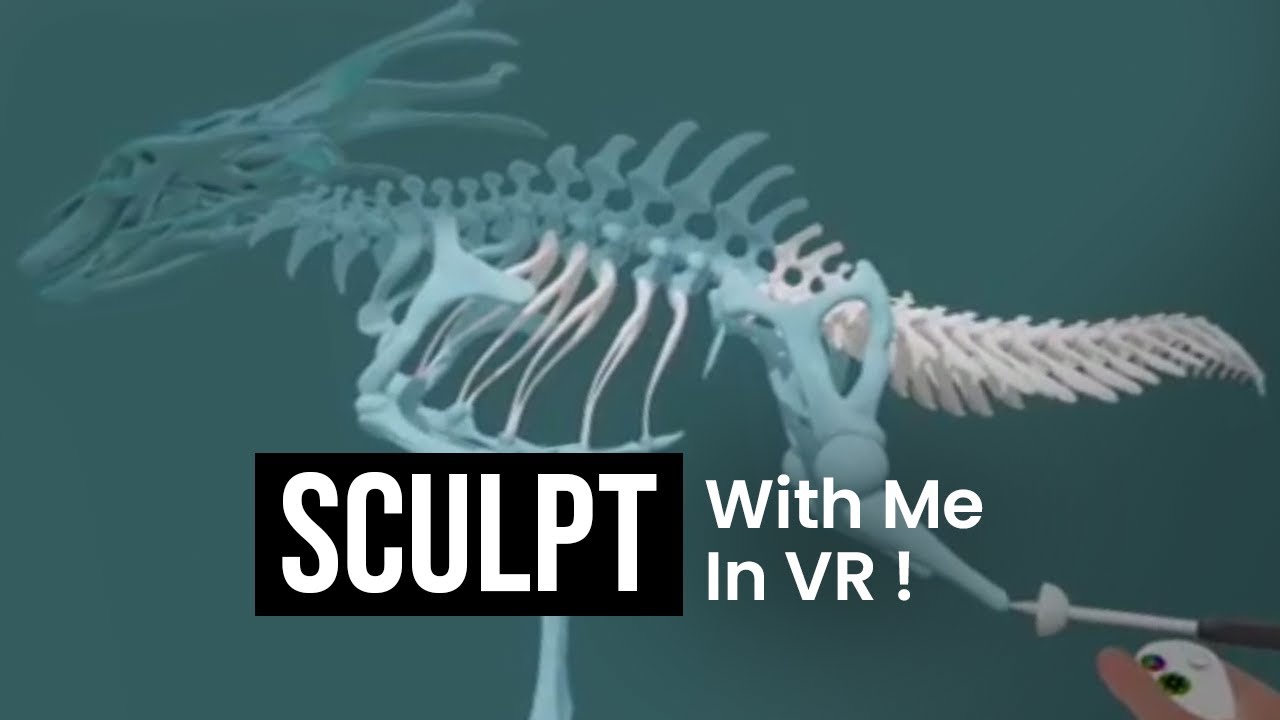 Sculpt With Me In VR - Alien Deer Skeleton Body - Short Edit
