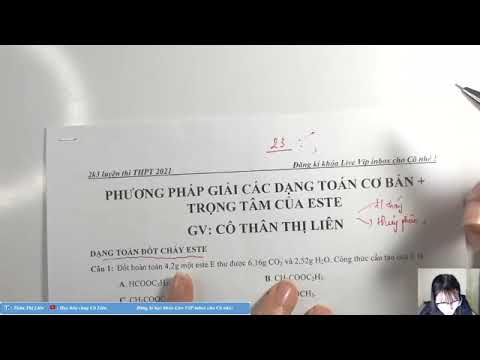 Công Thức Hóa 12 Siêu Nhanh - PHƯỚNG PHÁP GIẢI DẠNG TOÁN ĐỐT CHÁY VÀ THỦY PHÂN ESTE - HÓA 12 - CÔ THÂN THỊ LIÊN