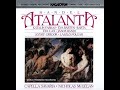 Georg Friedrich Handel. Atalanta (Nicholas McGegan) 1985