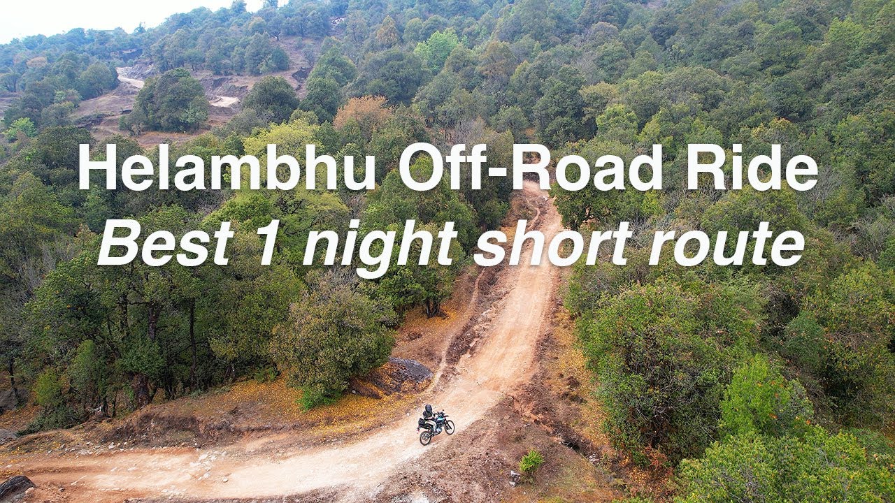 Helambhu Off-Road Ride YamahaWR155 - one of the best routes