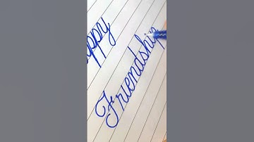 Happy Friendship Day YouTube Shorts #handwriting #satisfying #calligraphy