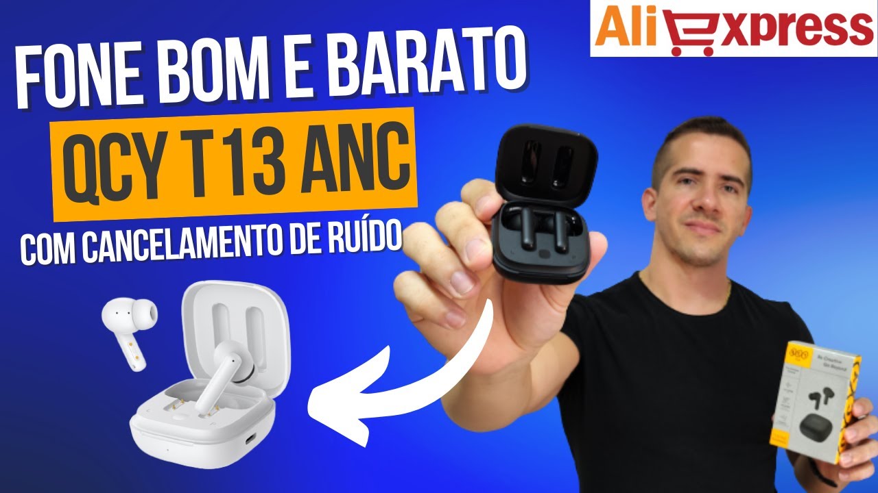 REVIEW e teste do FONE QCY T13 ANC - Bom e barato com cancelamento de ...