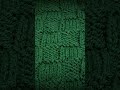 Excellent box pattern for green knitting #knit #meditation