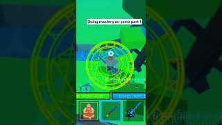 doing mastery on yama #bloxfruits
