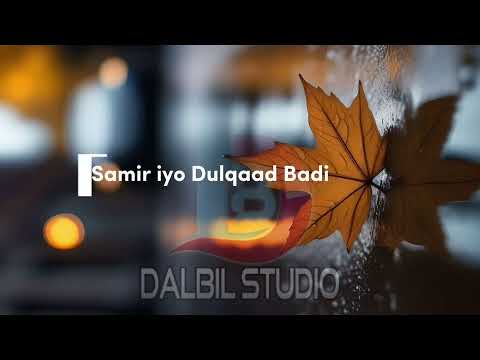 TIJAABI CODKAAGA | NUURADIIN AXMED | SADRIGA KU TAAL | SOMALI KARAOKE MUSIC "2024" ® Dalbil Studio