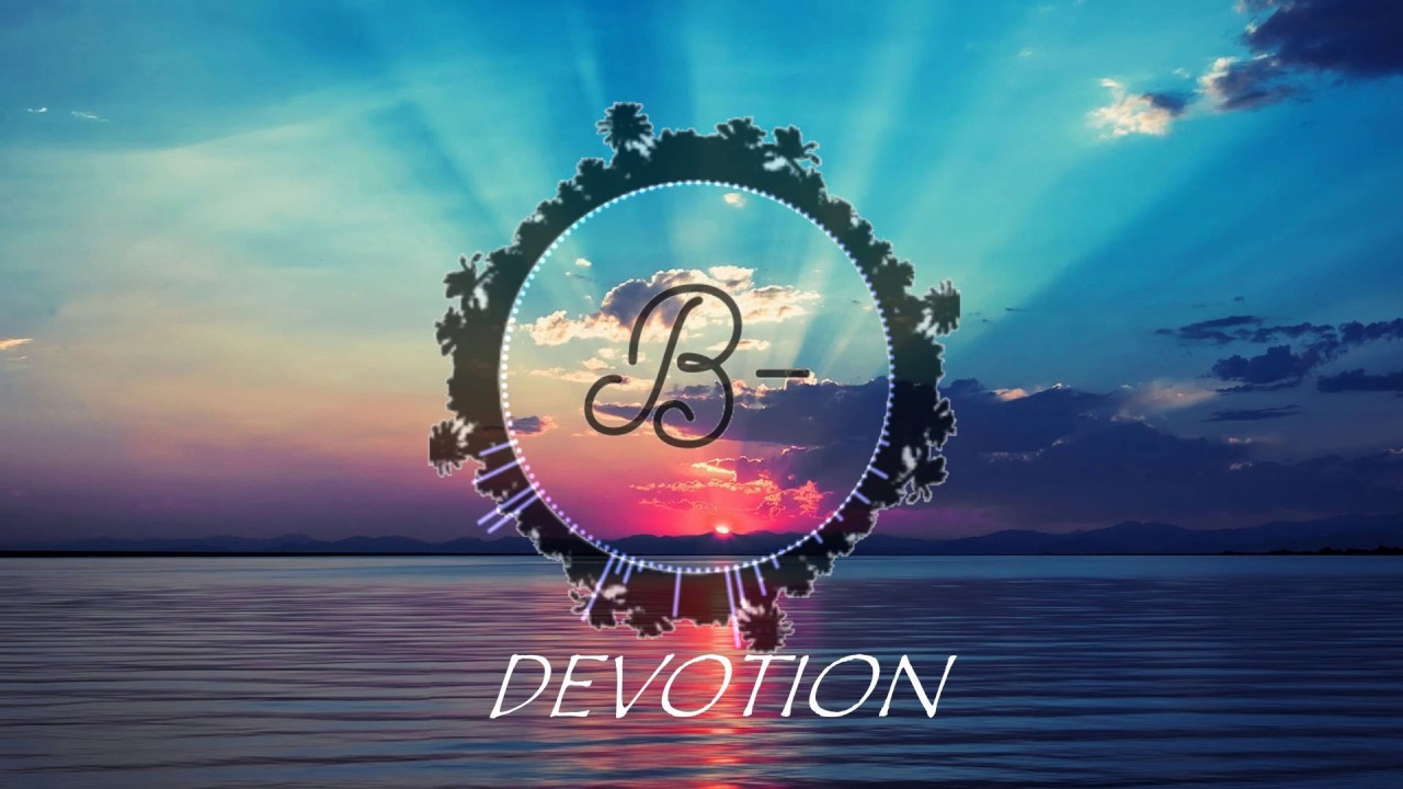 Melodic House. "Devotion". No Copyright Sound.