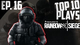 Grenade throwback kill!!! : Top 10 Plays in Rainbow Six Siege (Ep. 16)