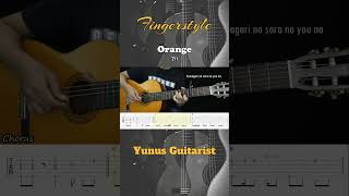 ORANGE - 7!! - Fingerstyle Guitar Tutorial + TAB & Lyrics