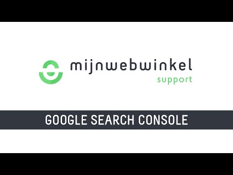 Mijnwebwinkel SUPPORT - Je webwinkel aanmelden bij Google Search Console