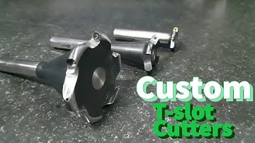 Custom T-slot cutters !