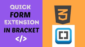Quick form Brackets Extension |Bracket Code Editor|