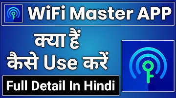 WiFi Master APP Kaise Use Kare || How To Use WiFi Master App || WiFi Master App Kaise Chalaye
